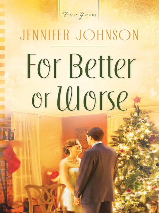 Title details for For Better or Worse by Jennifer Johnson - Available